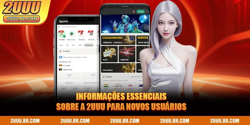 Informações essenciais sobre a 2UUU para novos usuários