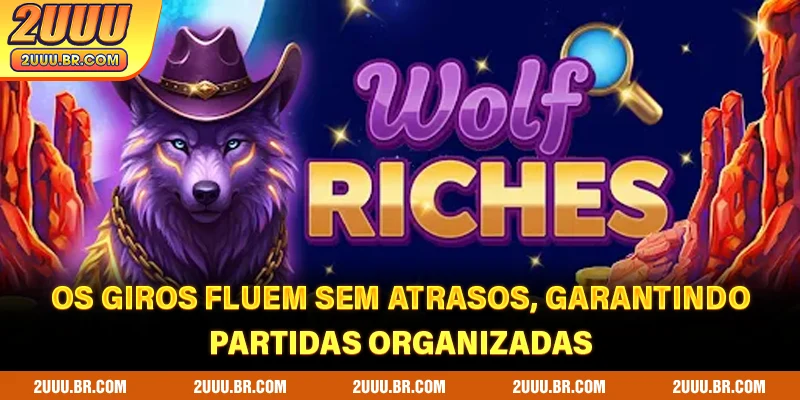 Os giros fluem sem atrasos, garantindo partidas organizadas