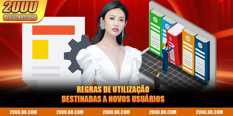 Regras de utilização destinadas a novos usuários